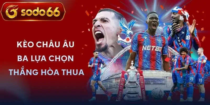 keo chau au sodo66 hinh thuc keo chau au sodo66 hinh thuc